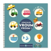 Tourne et decouvre : vehicules vroum vroum
