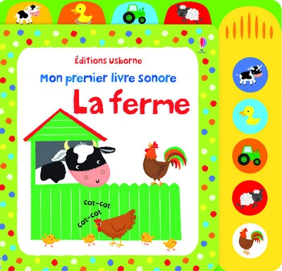 Mon premier livre sonore : La ferme
