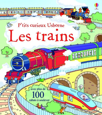 P'tits curieux Usborne : Les trains