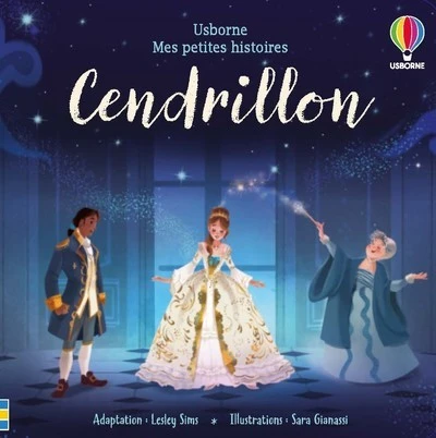 Cendrillon - Mes petites histoires