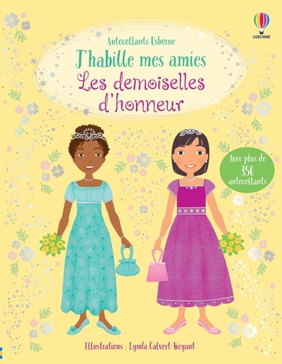 Les demoiselles d'honneur - J'habille mes amies