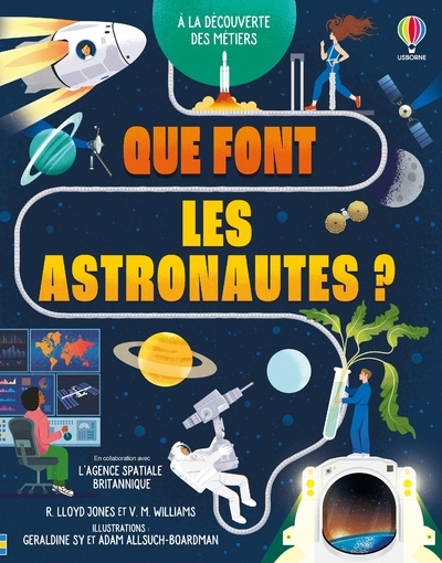 A la découverte des métiers : Que font les astronautes ?