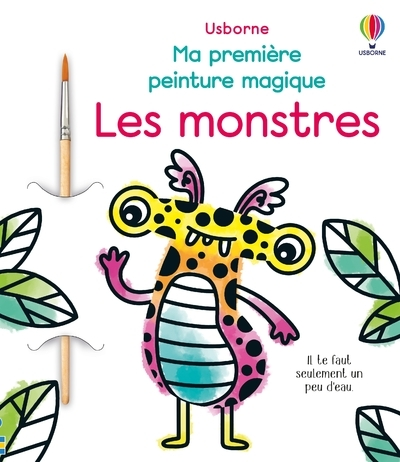 Les monstres - Ma première peinture magique - dès 3 ans