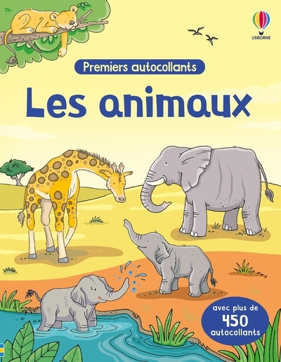 Les animaux - Premiers autocollants  - dès 3 ans