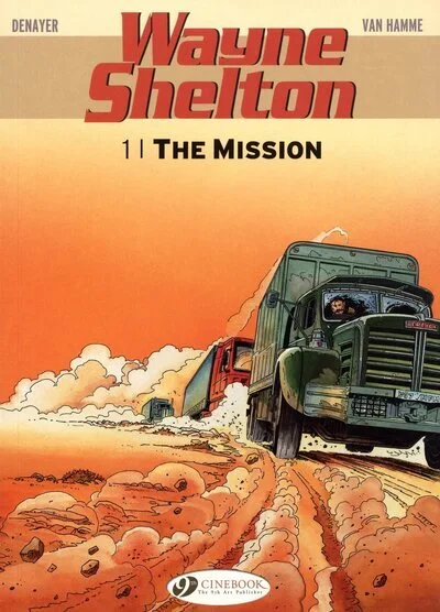 Wayne Shelton, tome 1 : La mission