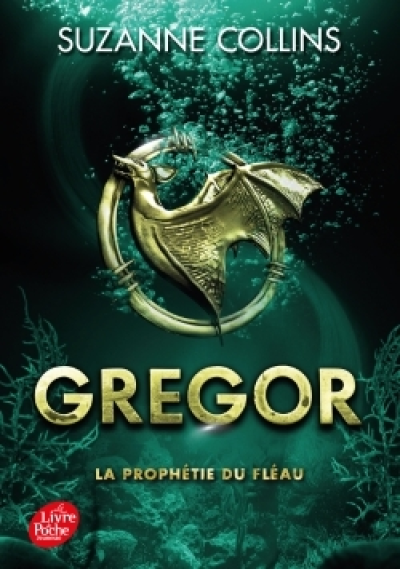 Gregor, tome 2 : La prophétie du fléau
