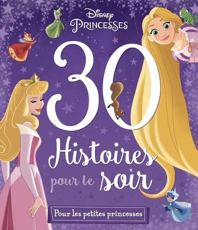 30 histoires pour le soir : Princesses