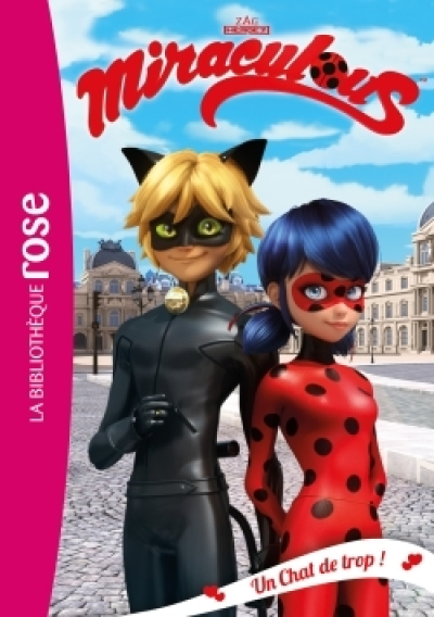 Miraculous, tome 2 : Un Chat de trop !