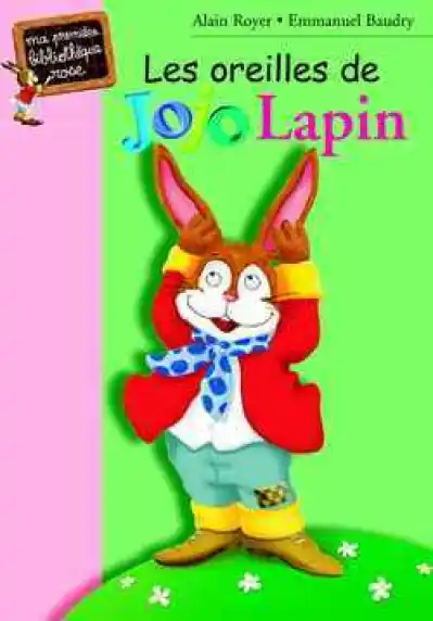 Jojo Lapin - Bibliothèque Rose