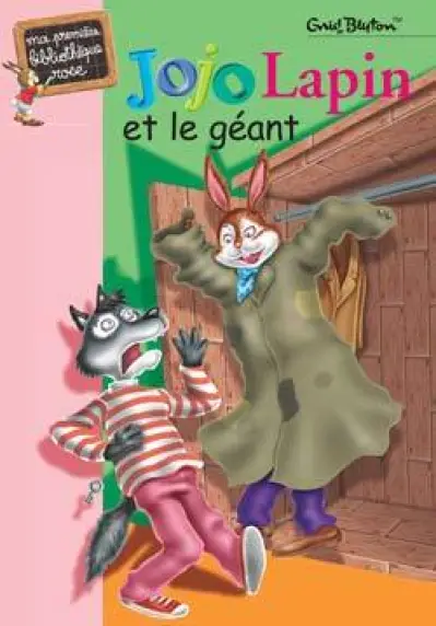 Jojo Lapin - Bibliothèque Rose