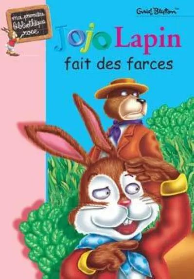 Jojo Lapin - Bibliothèque Rose