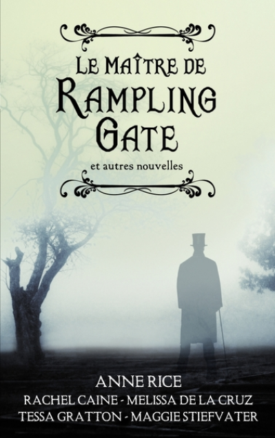 Le Maître de Rampling Gate