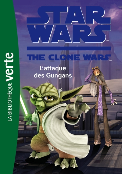 Star Wars : The Clone Wars - Romans Biblio Verte