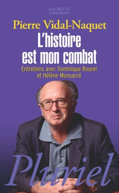 L'histoire est mon combat