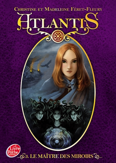 Atlantis, tome 3 : Le maître des miroirs