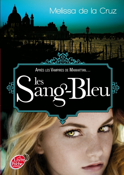 Les Vampires de Manhattan, tome 2 : Les Sang-Bleu