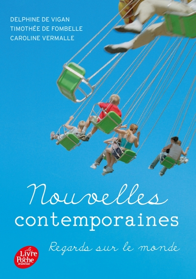 Nouvelles contemporaines - Regards sur le monde