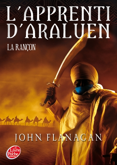 L'Apprenti d'Araluen, tome 7 : La rançon