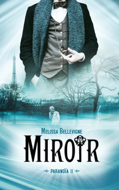 Paranoïa, tome 2 : Miroir