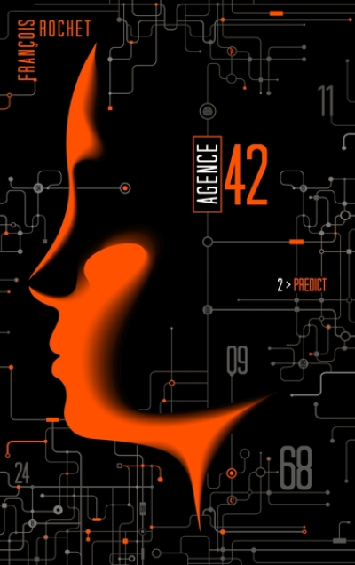 Agence 42, tome 2 : Predict
