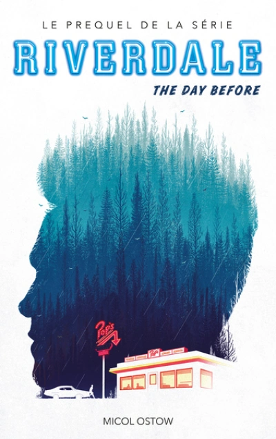 Riverdale, tome 1 : The day before