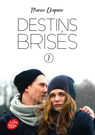 Destins brisés, tome 2