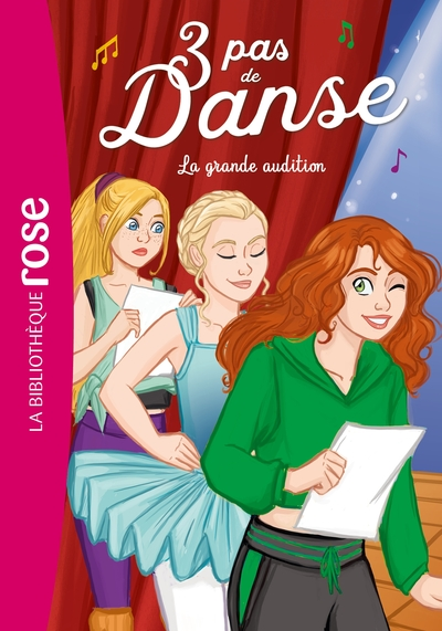 3 pas de danse, tome 9 : La grande audition