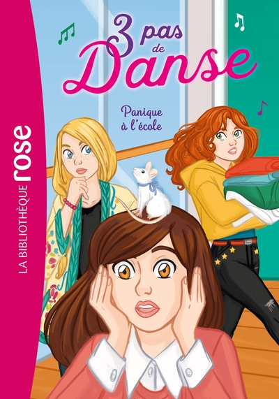 3 pas de danse, tome 6 : Panique à l'école