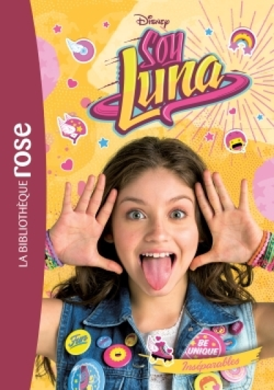 Soy Luna, tome 9 : Inseparables
