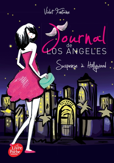 Journal de Los Angeles, tome 2 : Suspense à Hollywood