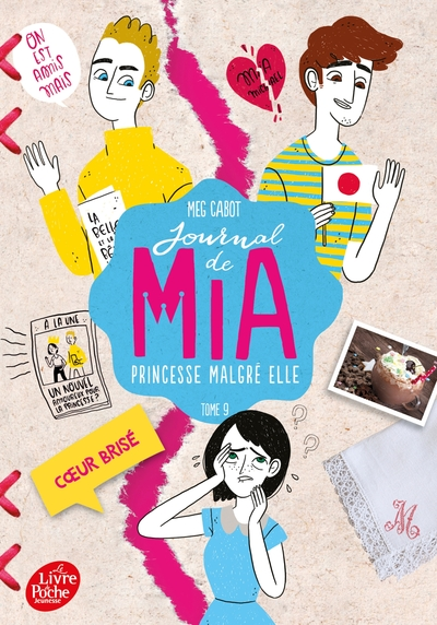 Journal d'une princesse, tome 9 : Coeur brisé