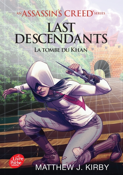 Assassin's creed - Tome 2: La tombe du Khan