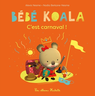 Bébé Koala : C'est carnaval !