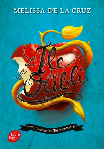 Descendants, tome 1 : L'île de l'oubli