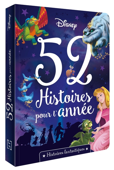 52 Histoires pour l'année : Histoires fantastiques