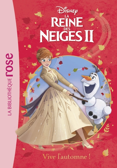 La reine des neiges II, tome 2 : Vive l'automne !