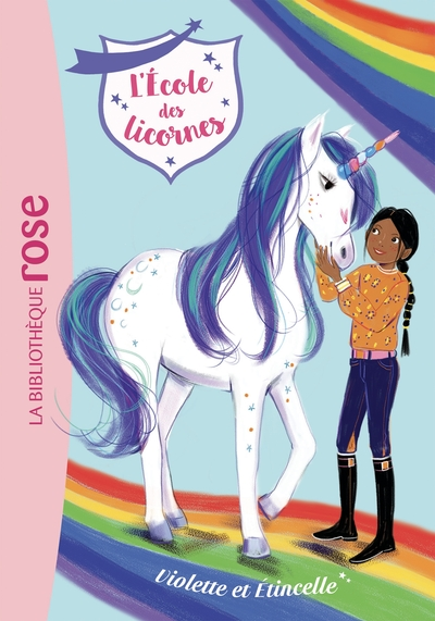 L'école des licornes, tome 11 : Violette et Étincelle
