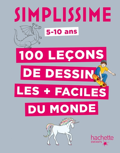 100 leçons de dessin les plus faciles du monde