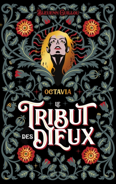 Le tribut des Dieux, tome 1 : Octavia