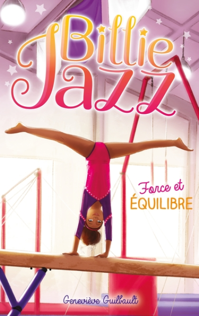 Billie Jazz, tome 11 : Force et équilibre