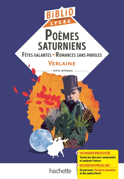 Poèmes saturniens - Fêtes galantes - Romances sans paroles
