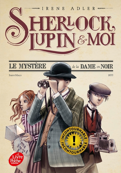 Sherlock, Lupin et moi, tome 1 : Le mystère de la dame en noir