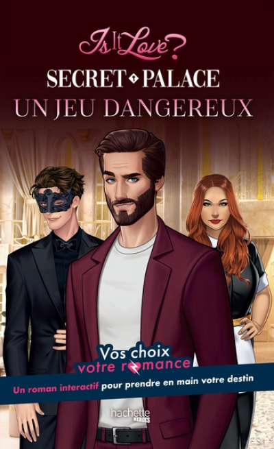 Secret Palace : Un jeu dangereux