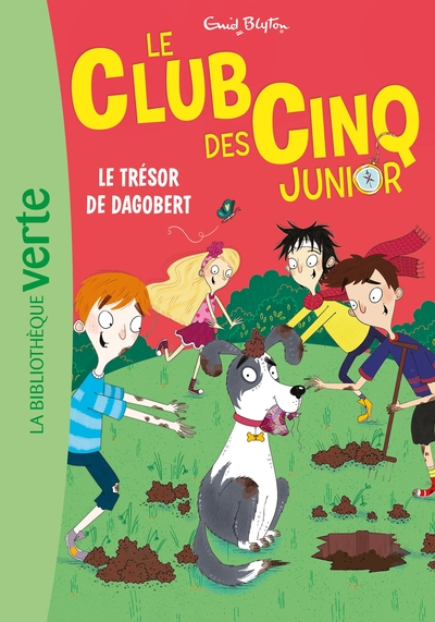 Le Club des Cinq Junior, tome 11 : Le trésor de Dagobert