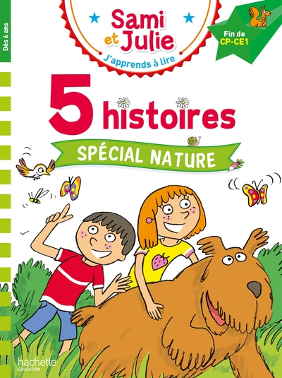 Sami et Julie : 5 histoires spécial nature