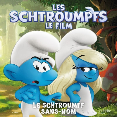 Les Schtroumpfs - L'histoire du film : Album broché