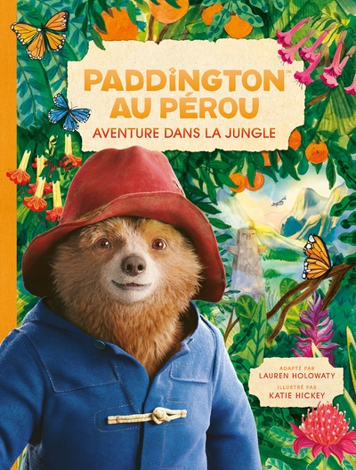 Paddington au Pérou - L'album du film: Grand album