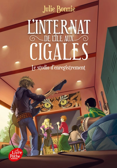 L'internat de l'île aux cigales, tome 3 : Le studio d'enregistrement