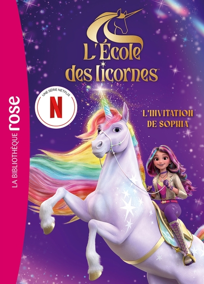 L'école des Licornes - Le roman du film XXL