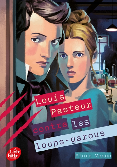 Louis Pasteur contre les Loups-garous